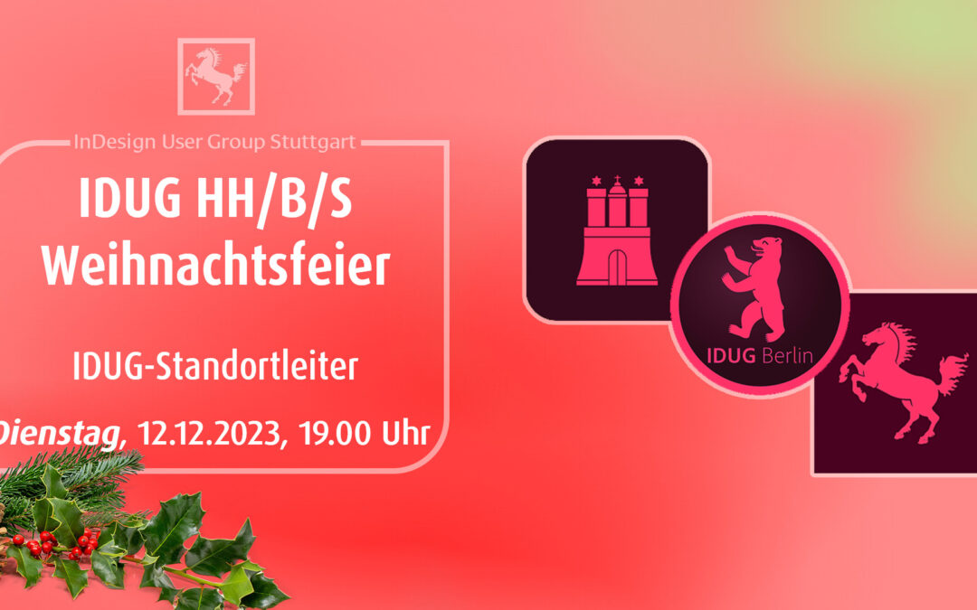IDUGS #99 Weihnachtsfeier der deutschen InDesign Usergroups