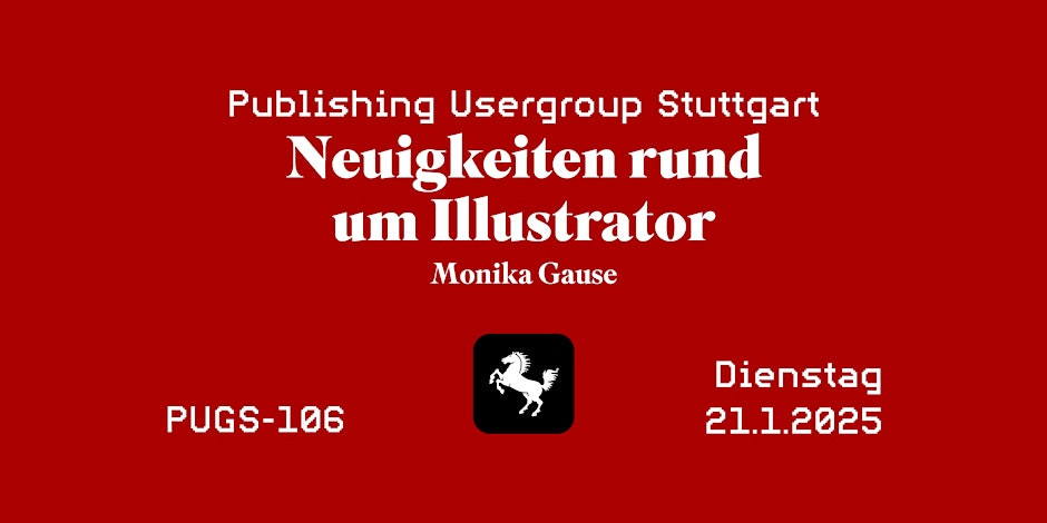 ✒️ PUGS #106 Illustrator 2025 mit Monika Gause